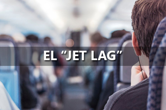 ¿Qué es el «Jet-Lag», o trastorno de sueño del viajero?